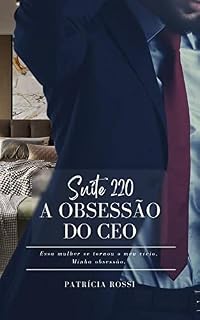 Livro Suíte 220 - A Obsessão do CEO
