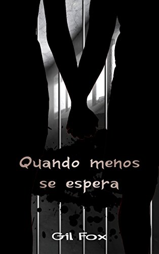 Quando menos se espera por [Fox, Gil]
