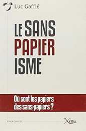 Le  sanspapiérisme