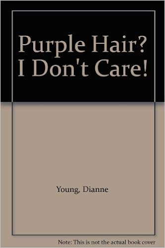 Purple Hair I Don T Care Dianne Young Barbara Hartmann