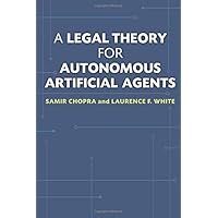 A Legal Theory for Autonomous Artificial Agents