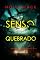 Livro Senso Quebrado (Série Casey Bolt: Thriller de Suspense do FBI — Livro Um)