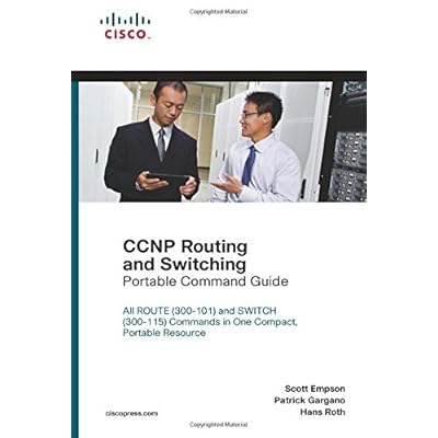 CCNP Routing and Switching Portable Command Guide