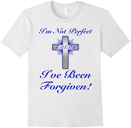 Mens I'm Not Perfect I've Been Forgiven Faith Cross T-Shirt Medium White