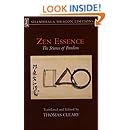 Zen Essence: The Science of Freedom (Shambhala Dragon Editions)