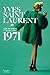 Yves Saint Laurent: The Scandal Collection, 1971 by 