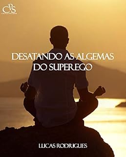 Livro Desatando as algemas do superego