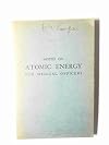 Notes on Atomic Energy for Medical Officers