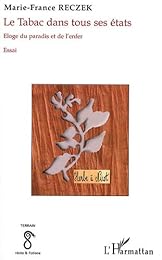 Le  tabac dans tous ses états