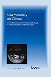 Solar Variability and Climate : Proceedings of an ISSI Workshop, 28 June-2 July 1999, Bern, Switzerland, ISSI Workshop Staff and Friis-Christensen, E., 0792367413