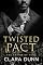 Livro Twisted Pact: A Bratva Forced Marriage Romance (The Empire of Vows (Portugese Edition) Livro 2)