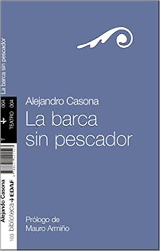 la barca sin pescador de alejandro casona
