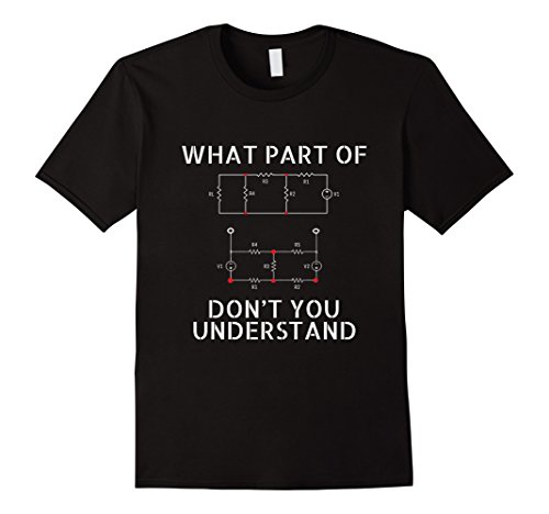 Electrical Engineer T-Shirt Gift Funny Engineering Sarcasm T Electrical Engineer T-Shirt Gift Funny Engineering Sarcasm T