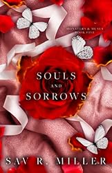 Souls and Sorrows