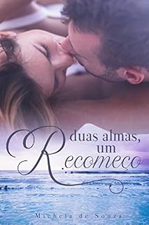 Livro Duas Almas um recomeço
