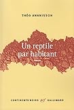 Un reptile par habitant by 