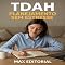 Livro TDAH: Planejamento Sem Estresse (Descubra o Poder por Trás do TDAH)
