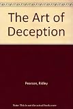 THE ART OF DECEPTION