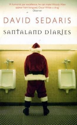 By David Sedaris Santaland Diaries (New Ed) [Paperback]