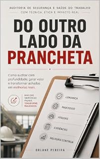 Livro Do Outro Lado da Prancheta: Como conduzir uma auditoria de segurança que gera mudança, não só relatório