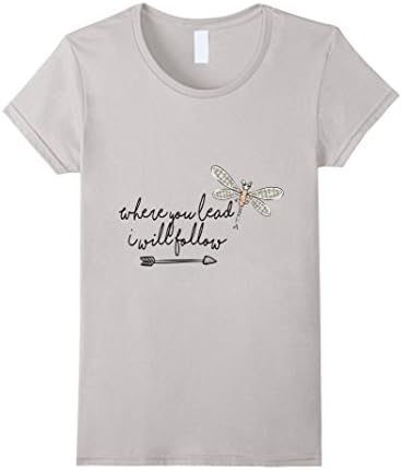 Women's Where you lead I will follow T-Shirt Large Silver