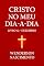 Livro Cristo no meu dia-a-dia: Preparação e Pureza em Cristo