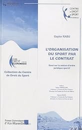 L' organisation du sport par le contrat