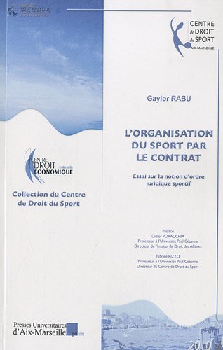 L' organisation du sport par le contrat