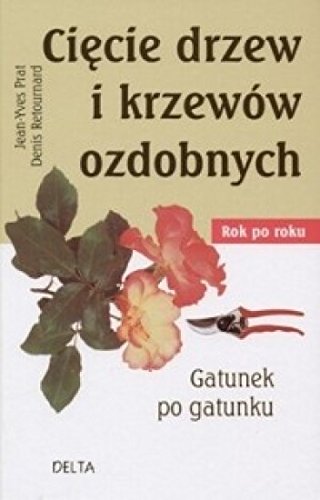 Ciecie drzew i krzewow ozdobnych