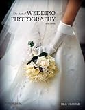 The Best of Wedding Photography by Bill Hurter