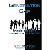 Generation Gap: Raising The Next Generation of Leaders