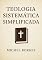 Livro Teologia Sistemática Simplificada: O que diz a Sagrada Escritura
