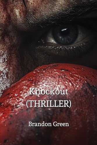 Knockout (THRILLER)