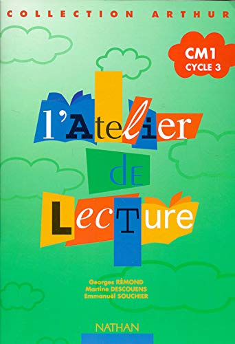 Atelier de lecture Arthur, CM1. Cahier de l'élève by (Paperback)