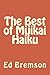 The Best of Mijikai Haiku