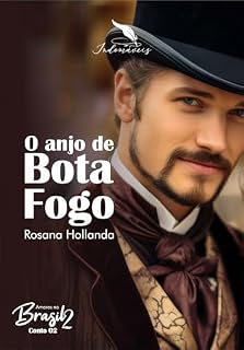 Livro O Anjo de Botafogo (Amores no Brasil 2)