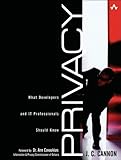 Privacy: What Developers and IT Professionals Should Know (paperback) by 