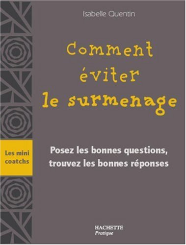 Comment éviter le surmenage