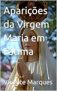 Livro Aparições da Virgem Maria em Fátima
