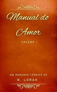 Livro Manual do Amor : Volume I