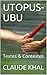 UTOPUS-UBU: Textes & Contextes (French Edition) by CLAUDE KHAL