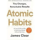 Atomic Habits (EXP): An Easy &amp; Proven Way to Build Good Habits &amp; Break Bad Ones
