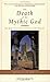 The Death of the Mythic God: The Rise of Evolutionary Spirituality