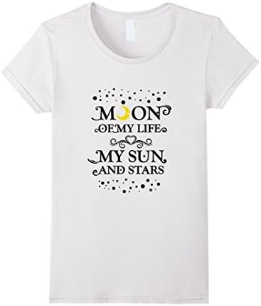 Womens Moon of My Life - My Sun and Stars T-shirt Small White