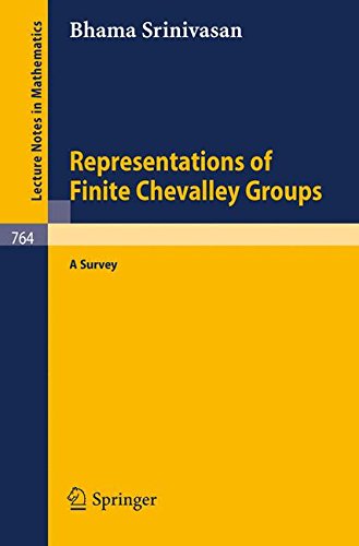 Representations of Finite Chevalley Groups: A Survey (Lecture Notes in Mathematics)