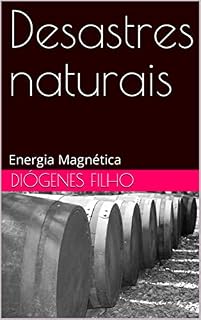 Livro Desastres naturais: Energia Magnética