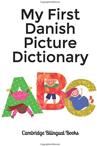 My First Danish Picture Dictionary Paperback – December 18, 2018