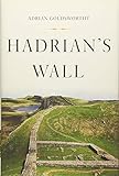 Hadrian's Wall by Adrian Goldsworthy