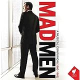 Mad Men: A Musical Companion