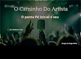 Livro O caminho do artista : O ponta pé inicial é seu
